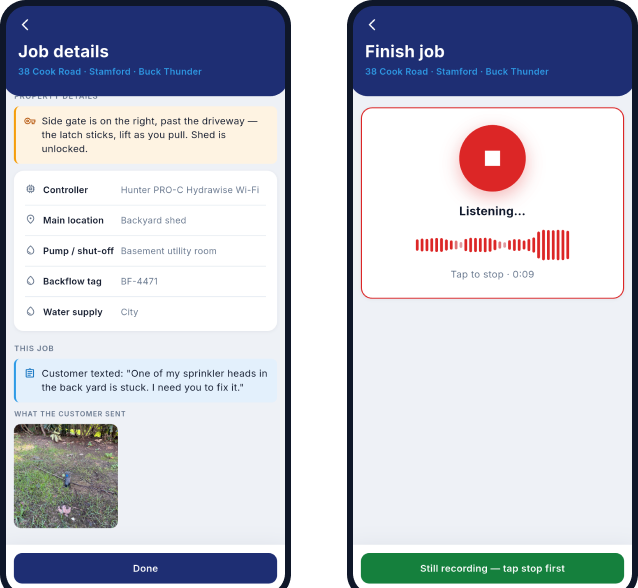 The crew phone: job details with access notes, and the finish-job screen recording what the worker says out loud.